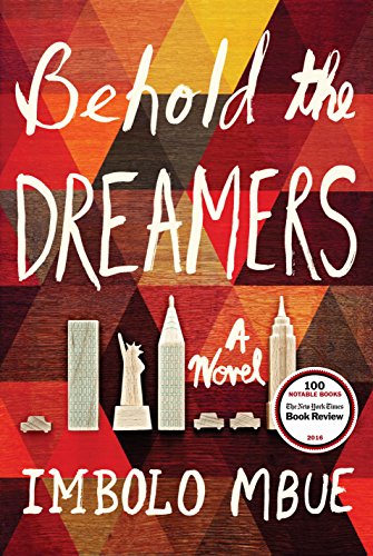 African Literature Series: Behold the Dreamers by Imbolo Mbue