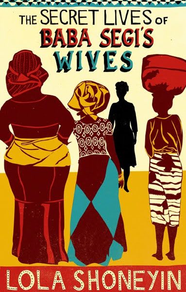 African Literature Series: The Secret Lives of Baba Segi’s Wives